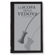 LA SCOPA DELLA VEDOVA